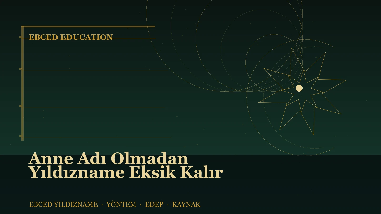 Anne Adı Olmadan Yıldızname Eksik Kalır — Ebced Yıldızname özgün kapak çizimi