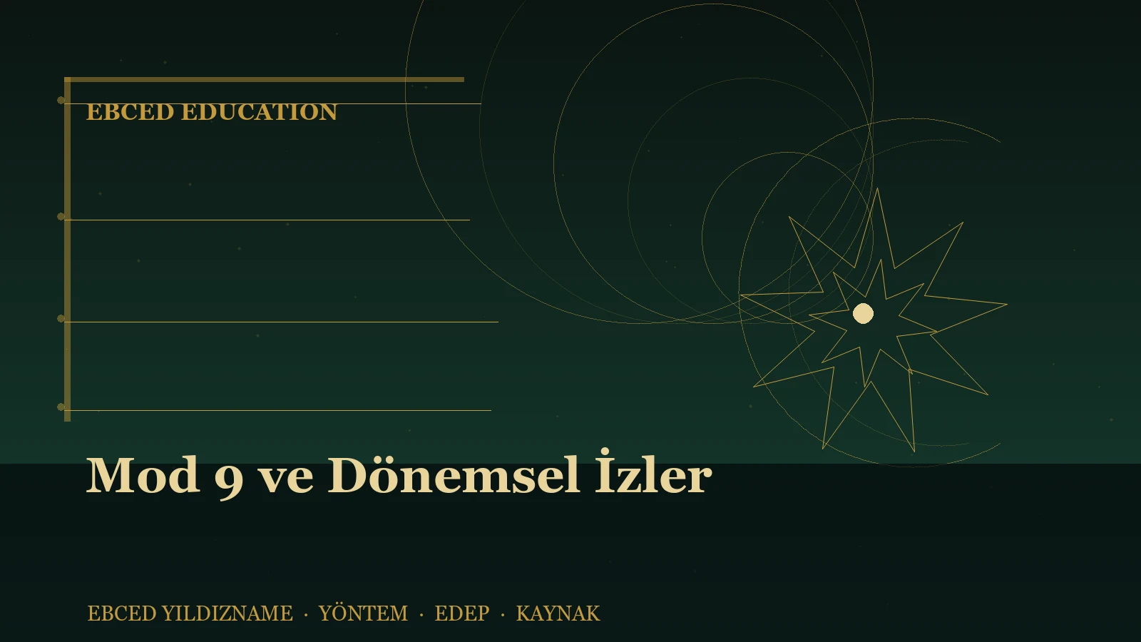 Mod 9 ve Dönemsel İzler — Ebced Yıldızname özgün kapak çizimi